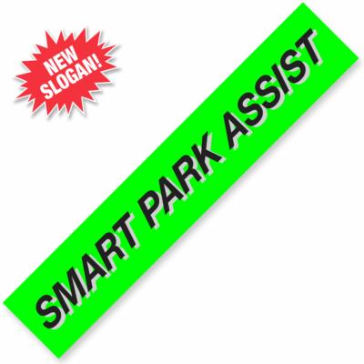 SMART PARK ASSIST Windshield Slogan Signs
